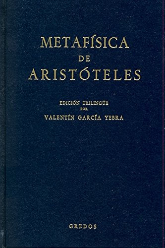 Metafísica de Aristóteles (Varios Gredos, Band 65) Philosophy