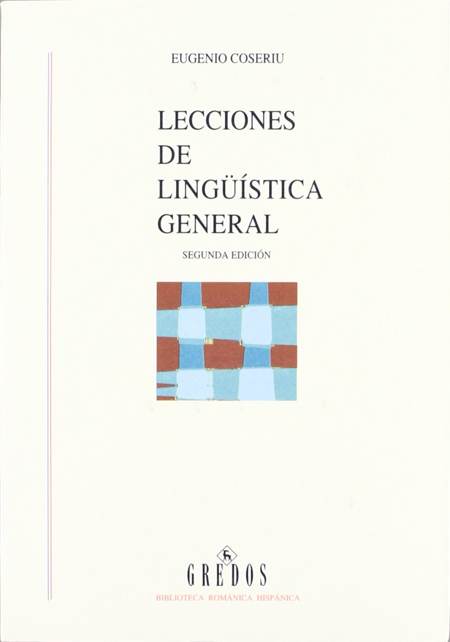 Lecciones Linguistica General / Lessons of General Linguistics book