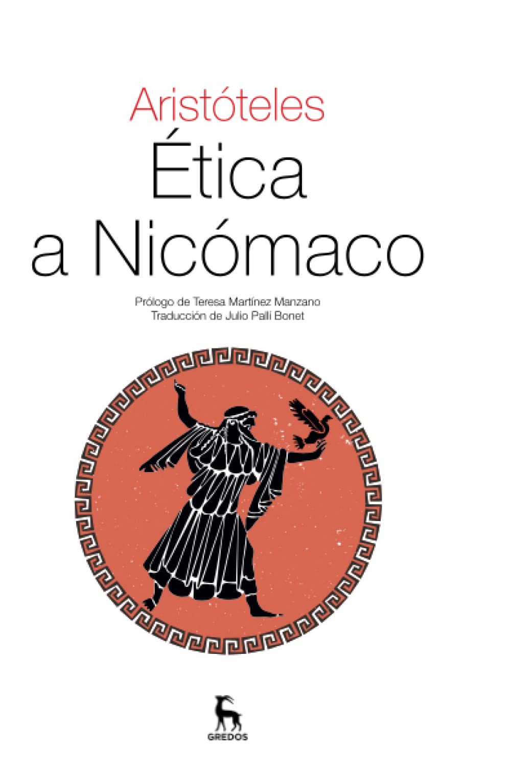 Ética a Nicómaco (Textos clásicos, Band 3) Philosophy