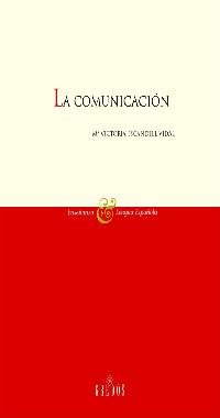 Comunicacion (VARIOS GREDOS, Band 1) Social Sciences
