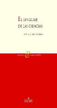 Lenguaje de las ciencias (VARIOS GREDOS, Band 3) Social Sciences
