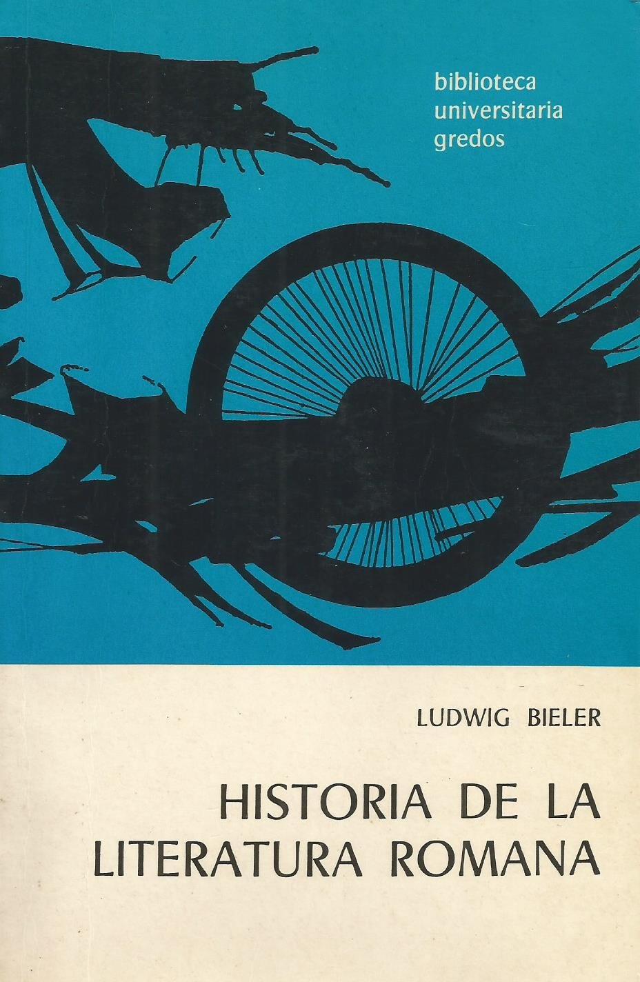 Historia de la literatura romana (VARIOS GREDOS, Band 5) Social Sciences