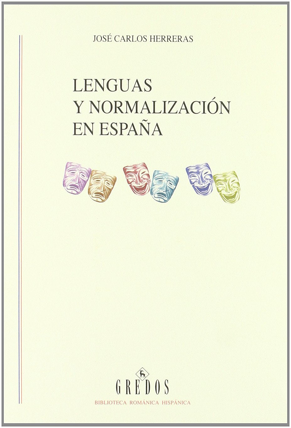 Lenguas y normalización en España Social Sciences
