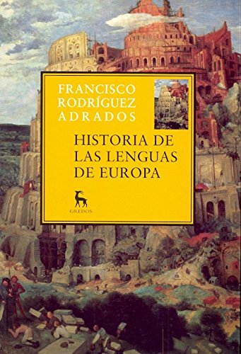 Historia de las lenguas de Europa (Varios Gredos, Band 2) Social Sciences
