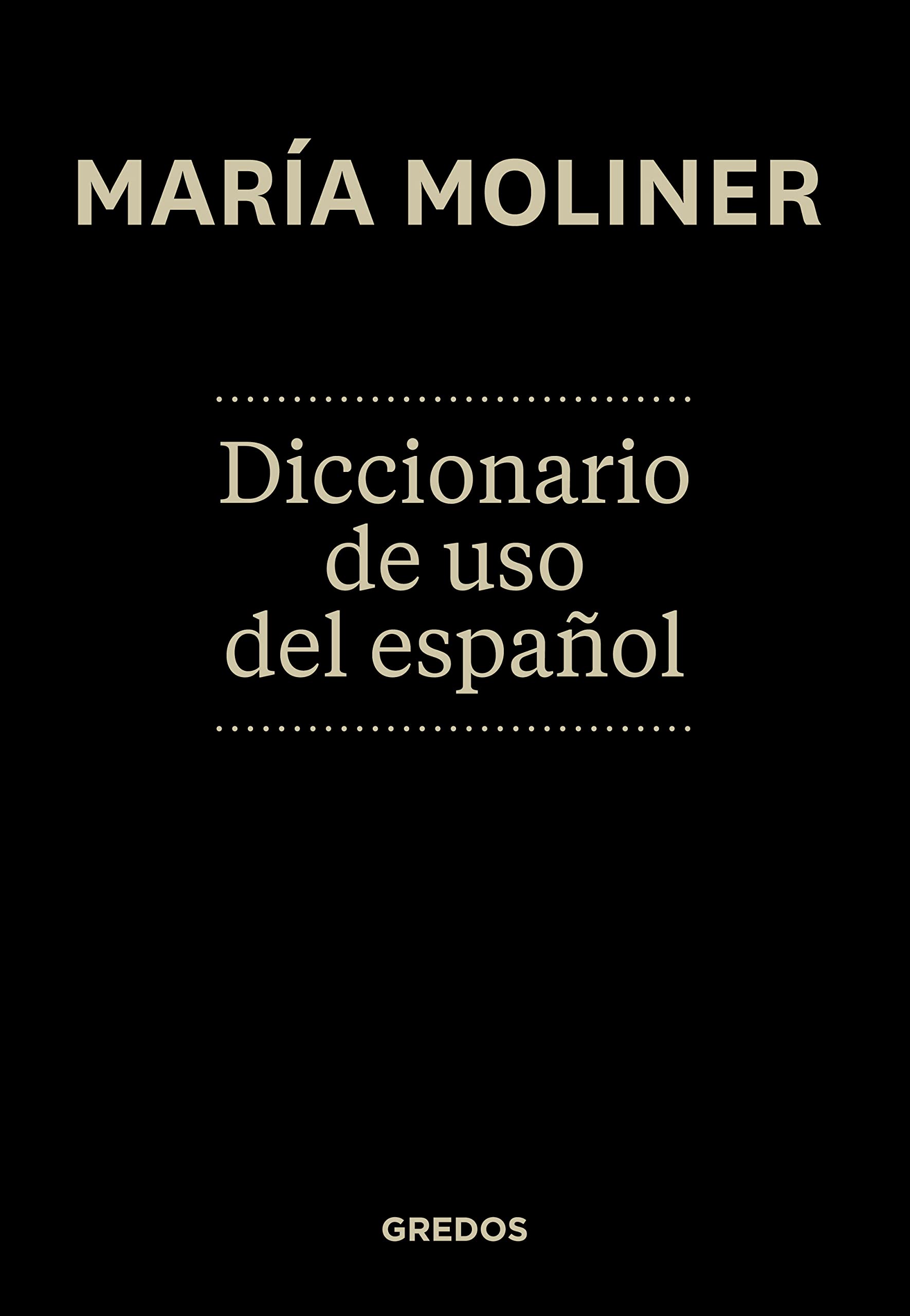 Diccionario de uso del español: Nueva Edición Actualizada (Diccionarios) Social Sciences