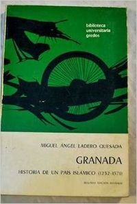 Granada historia un pais islamico (1232- (VARIOS GREDOS, Band 1) Social Sciences