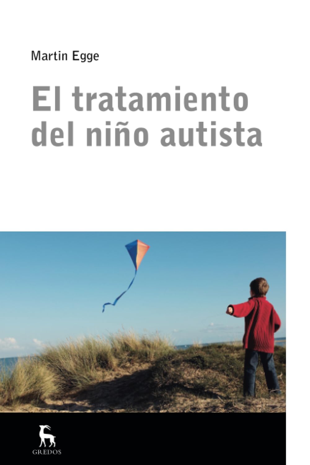 El tratamiento del niño autista (Escuela Lacaniana, Band 1) Social Sciences