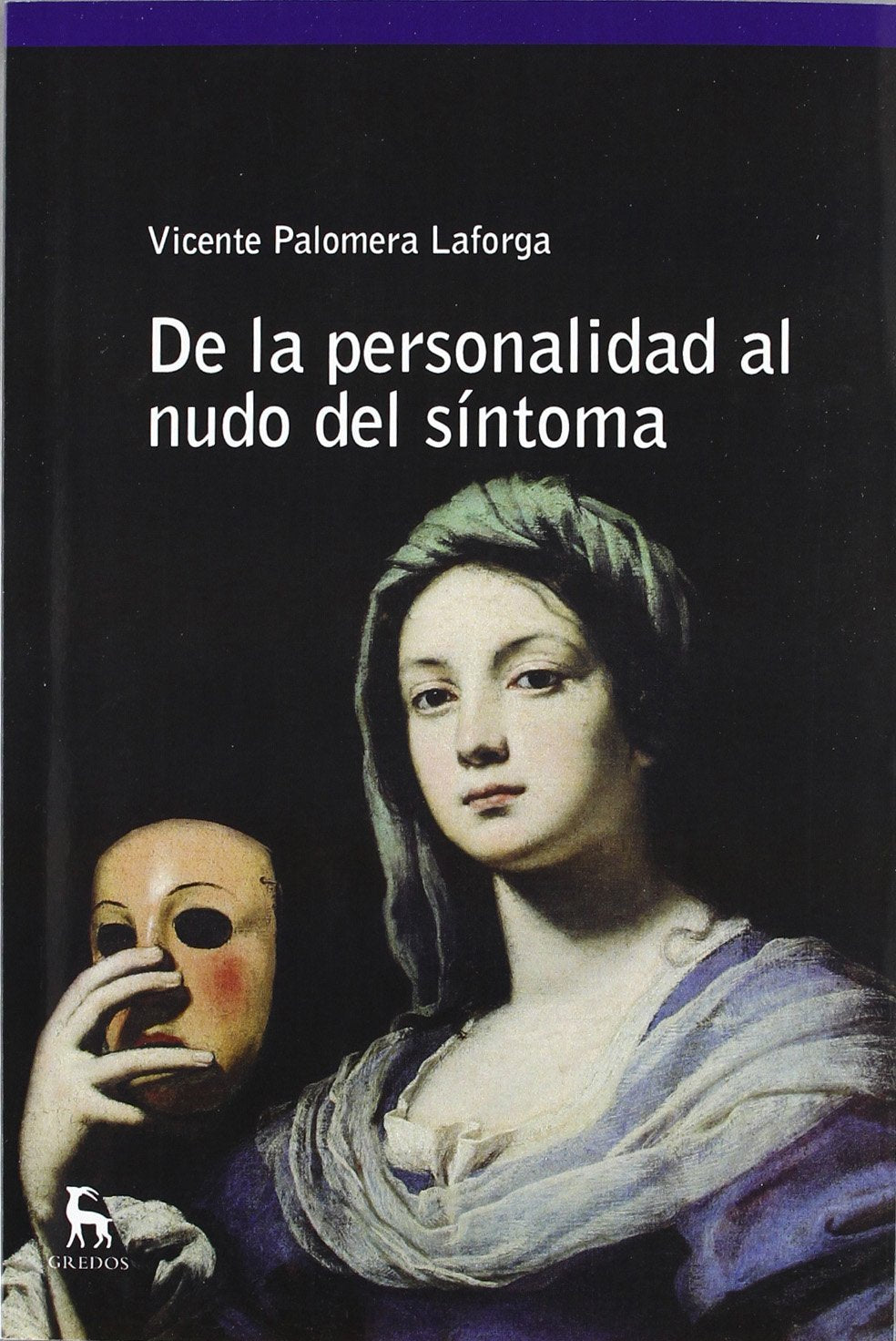 De La Personalidad Al Nudo Del Sintoma / From Personality to knot of symptom book