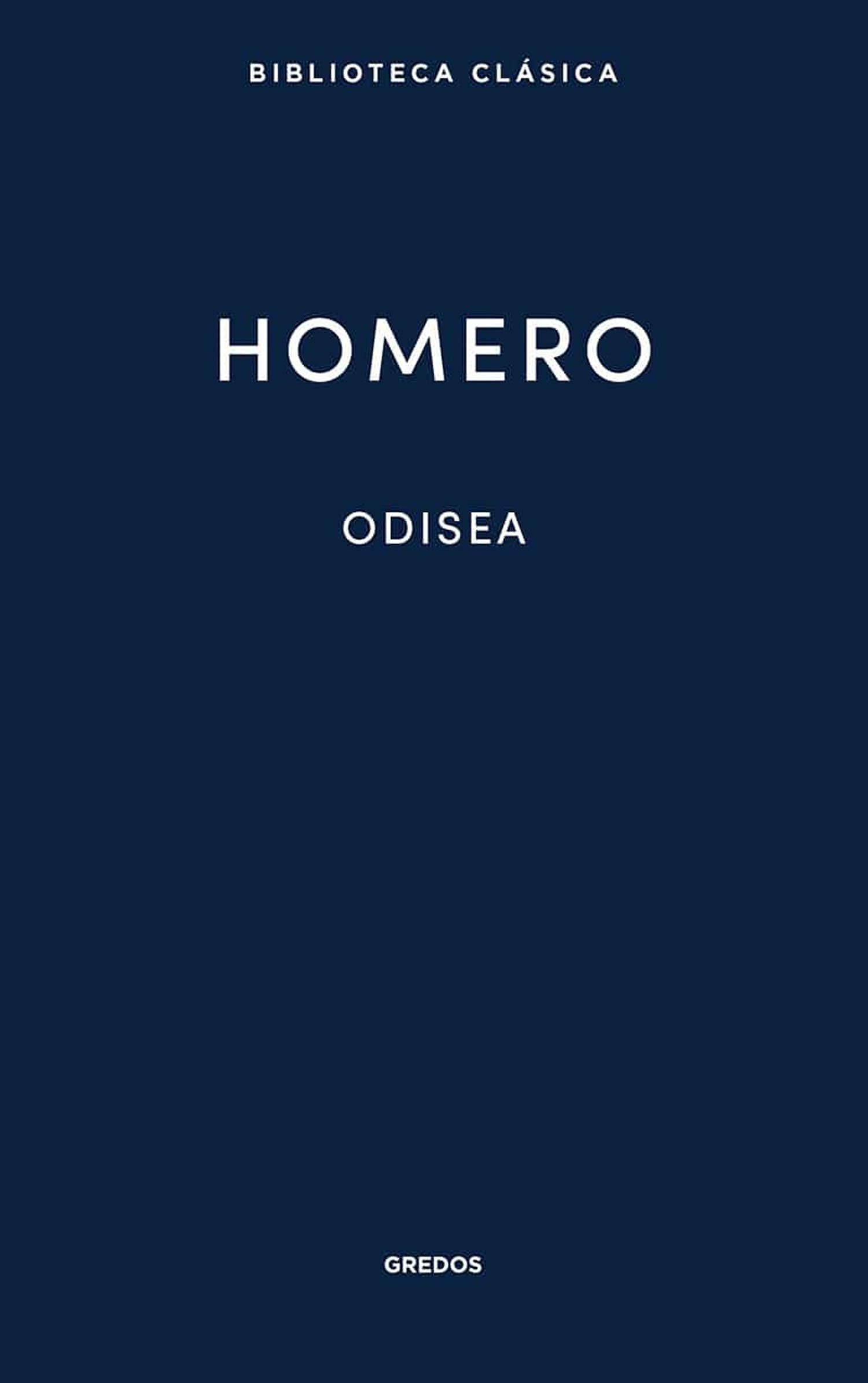 Odisea (Biblioteca Clásica Gredos, Band 10) Classics