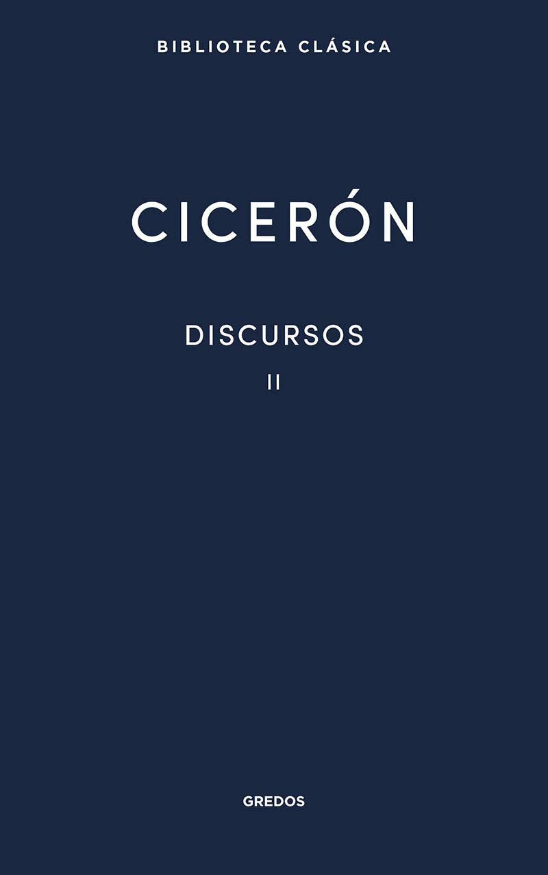 Discursos Vol. II: Verrinas. Segunda sesión (Discursos III-V) (Biblioteca Clásica Gredos, Band 20) Historical Fiction