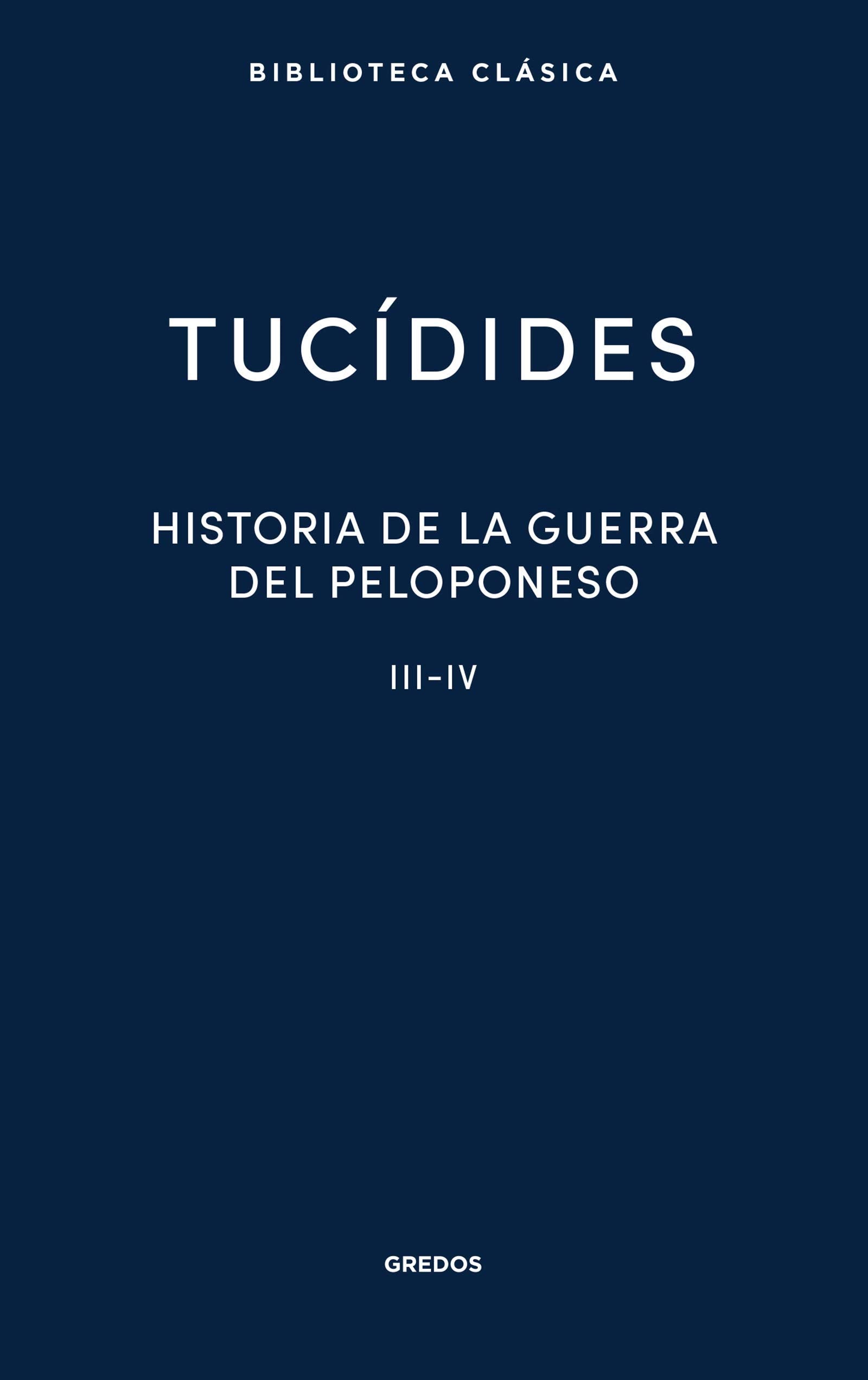 Historia de la guerra del Peloponeso III-IV book