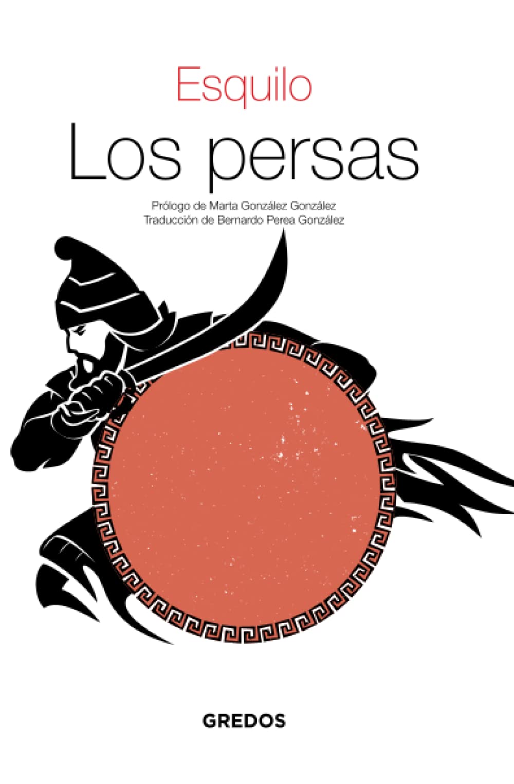 Los persas (Textos clásicos, Band 28) Drama