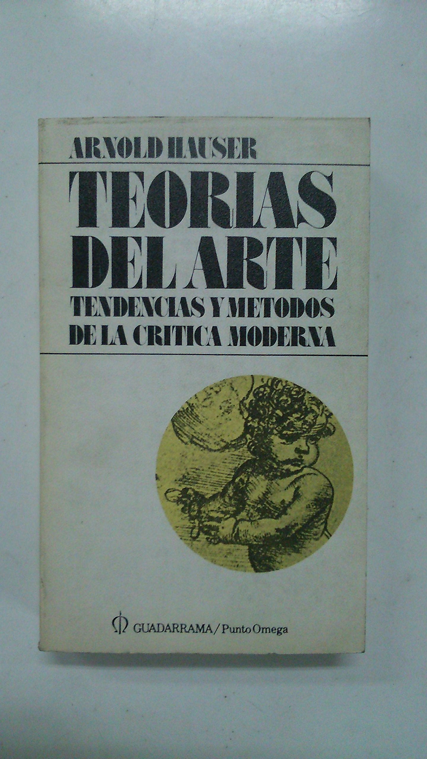 Teorías del arte. Tendencias y métodos de la crítica moderna Books