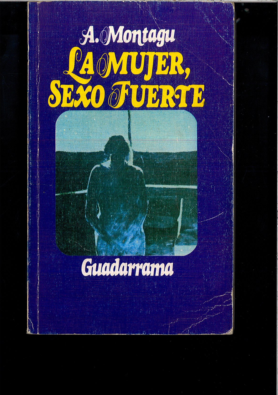 La mujer, sexo fuerte: La superioridad natural de la mujer book