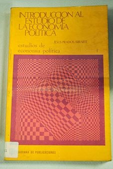 Introducción al estudio de la Economía Política book