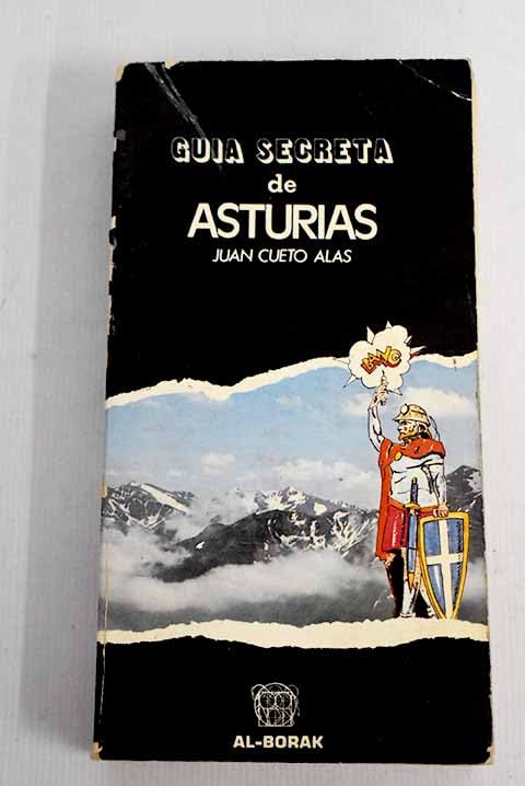 Guía secreta de Asturias book