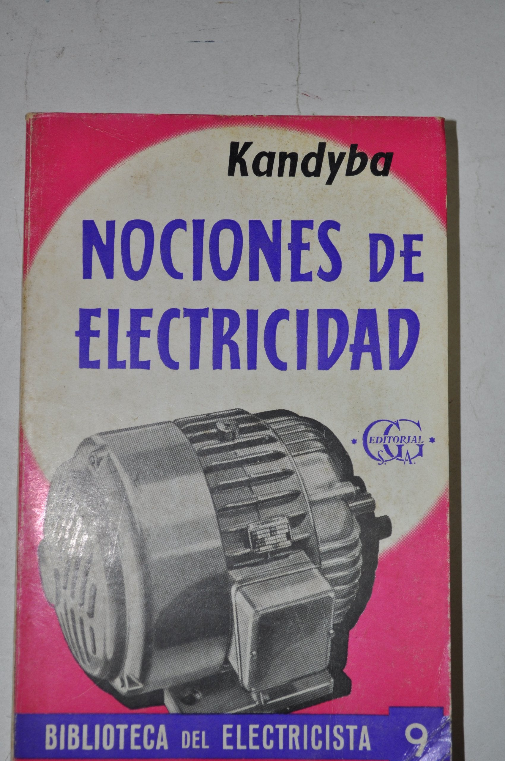 Nociones de electricidad industrial (Biblioteca del electricista, Band 9) Books