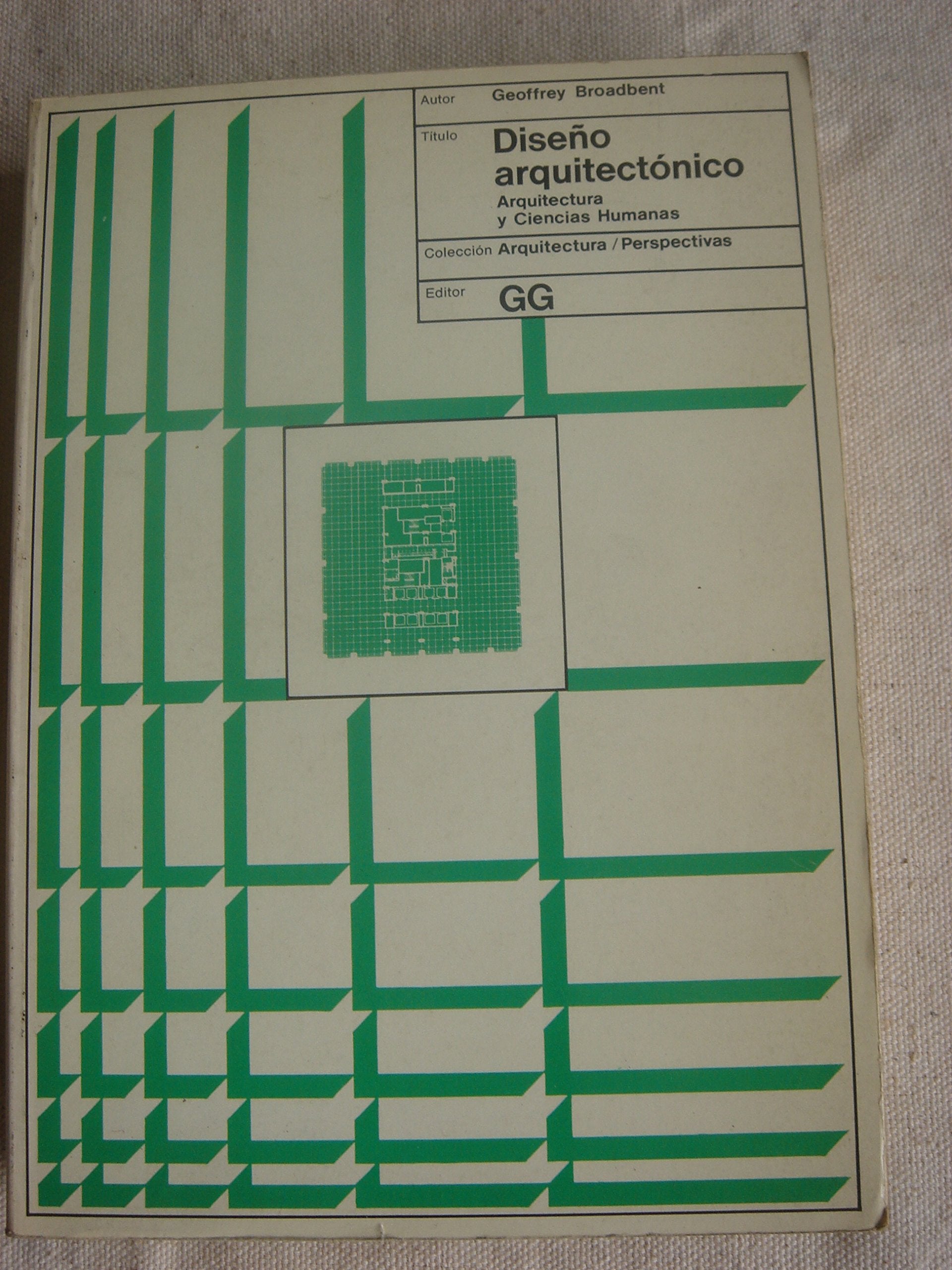 Introducción al diseño arquitectónico: arquitectura y ciencias humanas (Arquitectura/perspectivas) Books