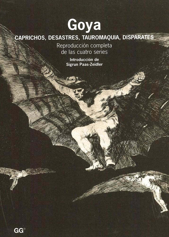 Goya : caprichos, desastres, tauromaquia, disparates Film, Art & Culture