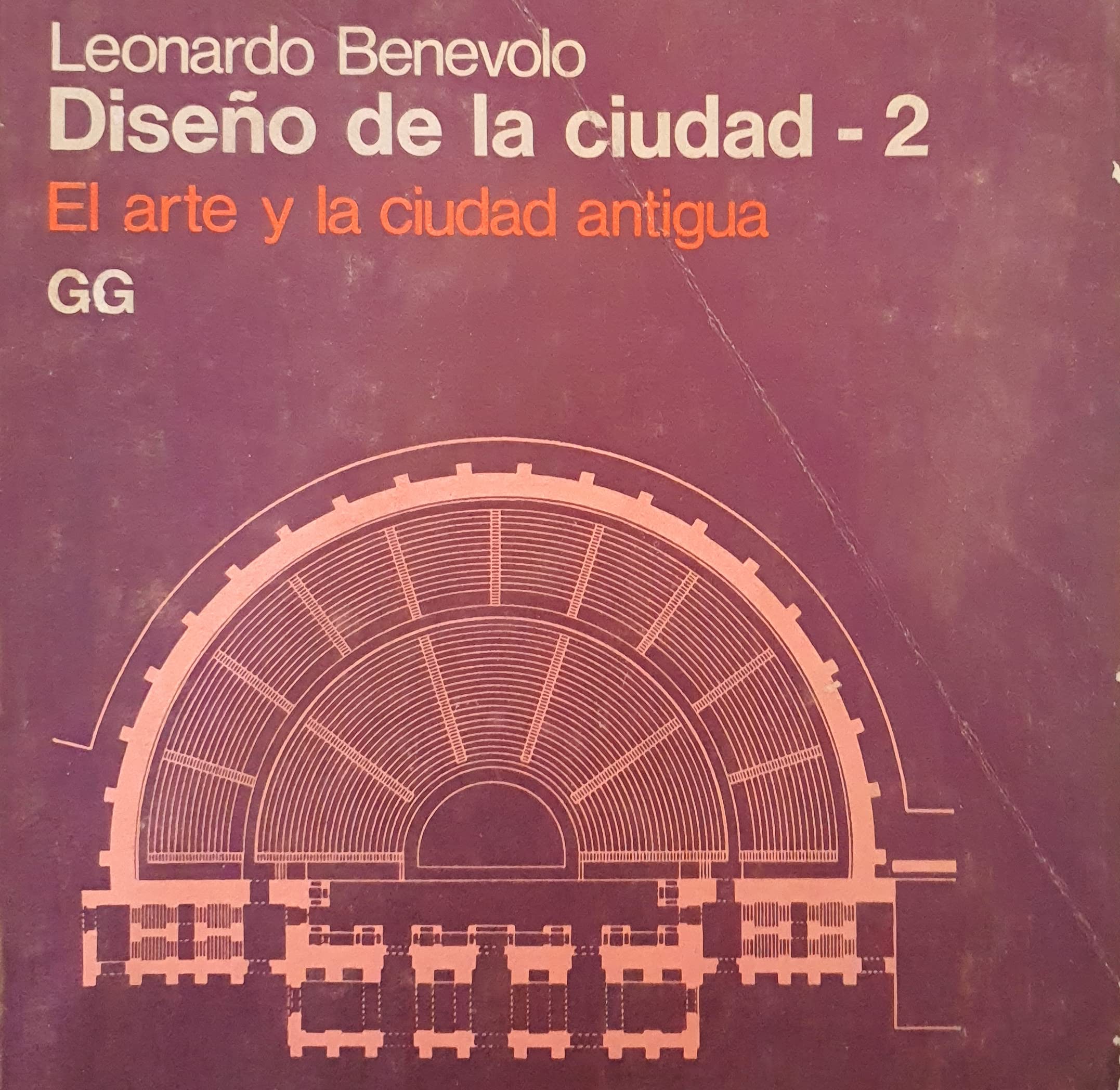 El arte y la ciudad antigua (Diseño de la ciudad, Band 2) Books