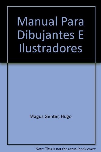 Manual para dibujantes e ilustradores book