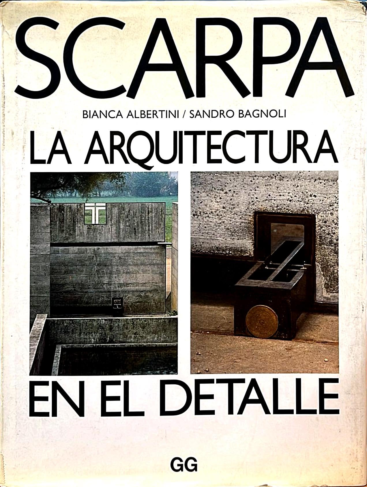 Scarpa: la arquitectura en el detalle book