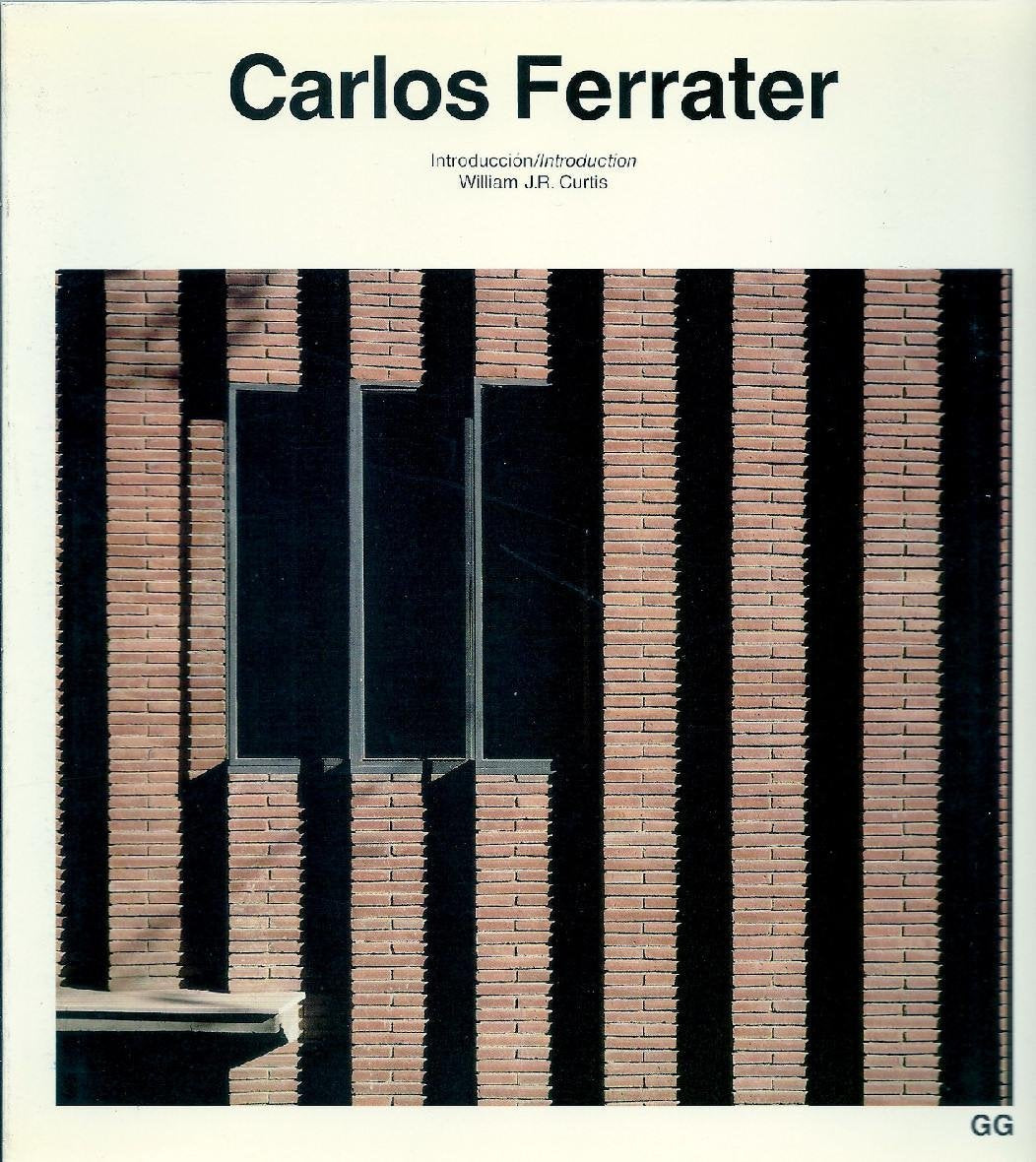 Carlos Ferrater (Catálogos de arquitectura contemporánea = Current architecture catalogues) Film, Art & Culture