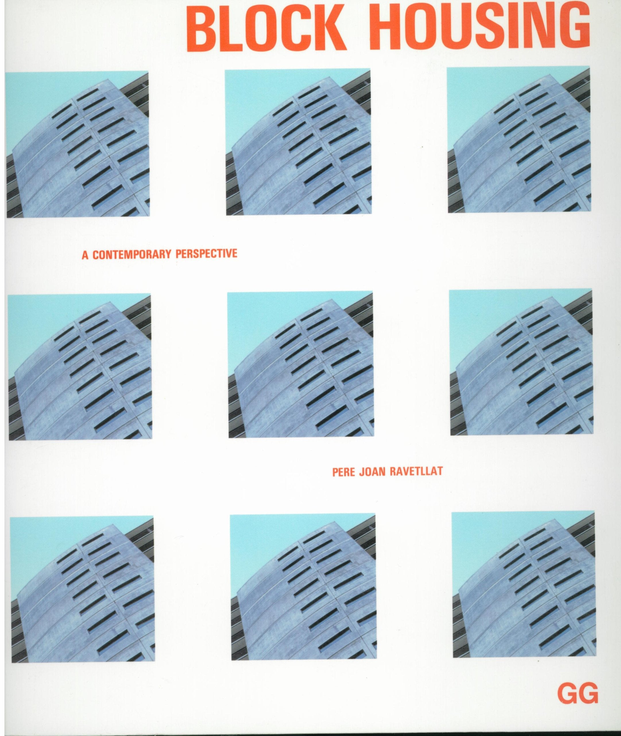 Block Housing: A Contemporary Perspective book