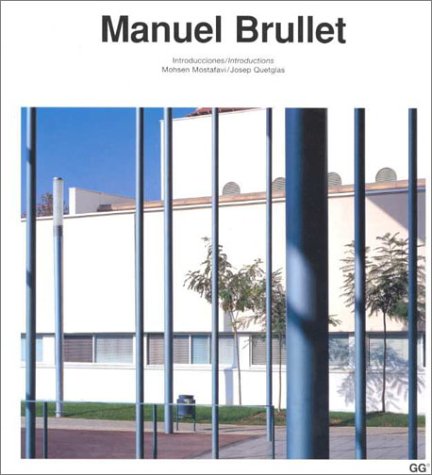 Manuel Brullet (Current Architecture Catalogues) Architecture