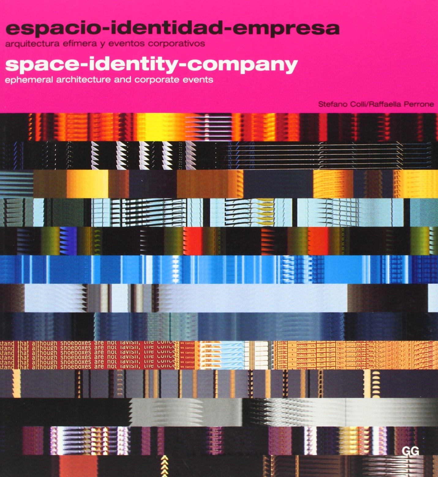 Space-Identity-Company.: Ephemeral architecture and corporate events Architecture