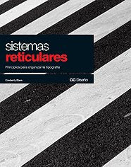 Sistemas reticulares: Principios para organizar la tipografía book