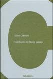 Manifiesto del tercer paisaje (Gg Minima (gustavo Gili)) Books