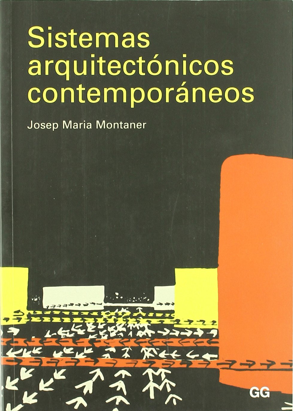 Sistemas arquitectónicos contemporáneos Architecture