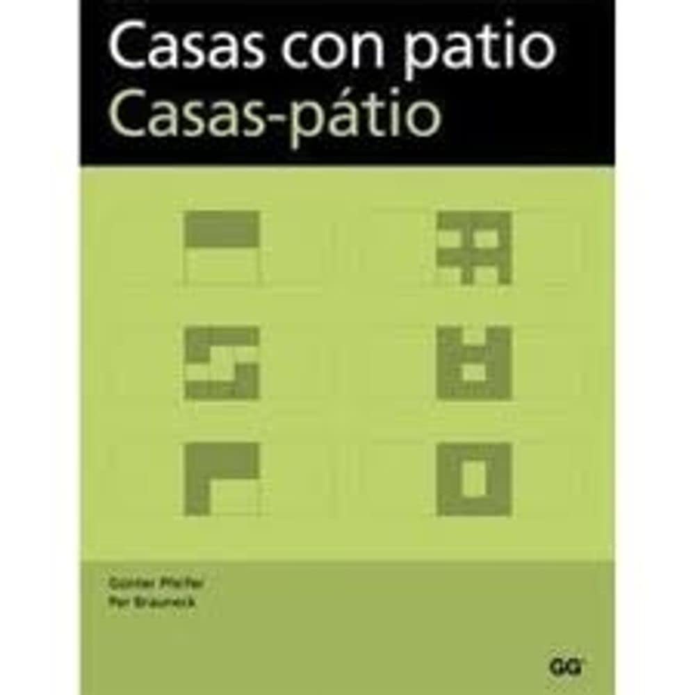 Casas con patio = Casas-pátio Learning & Reference