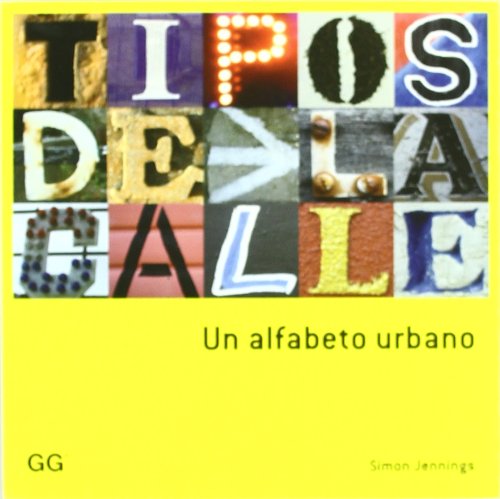 Tipos de la calle: Un alfabeto urbano book