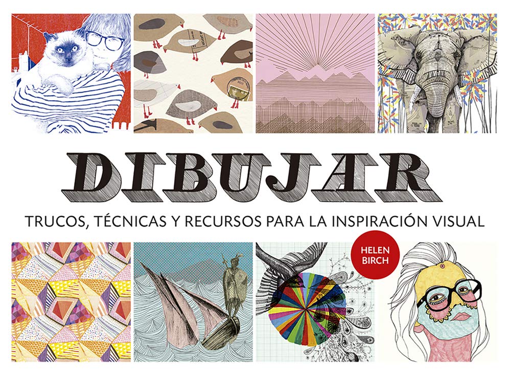 Dibujar: Trucos, Técnicas Y Recursos Para La Inspiración Visual Social Sciences