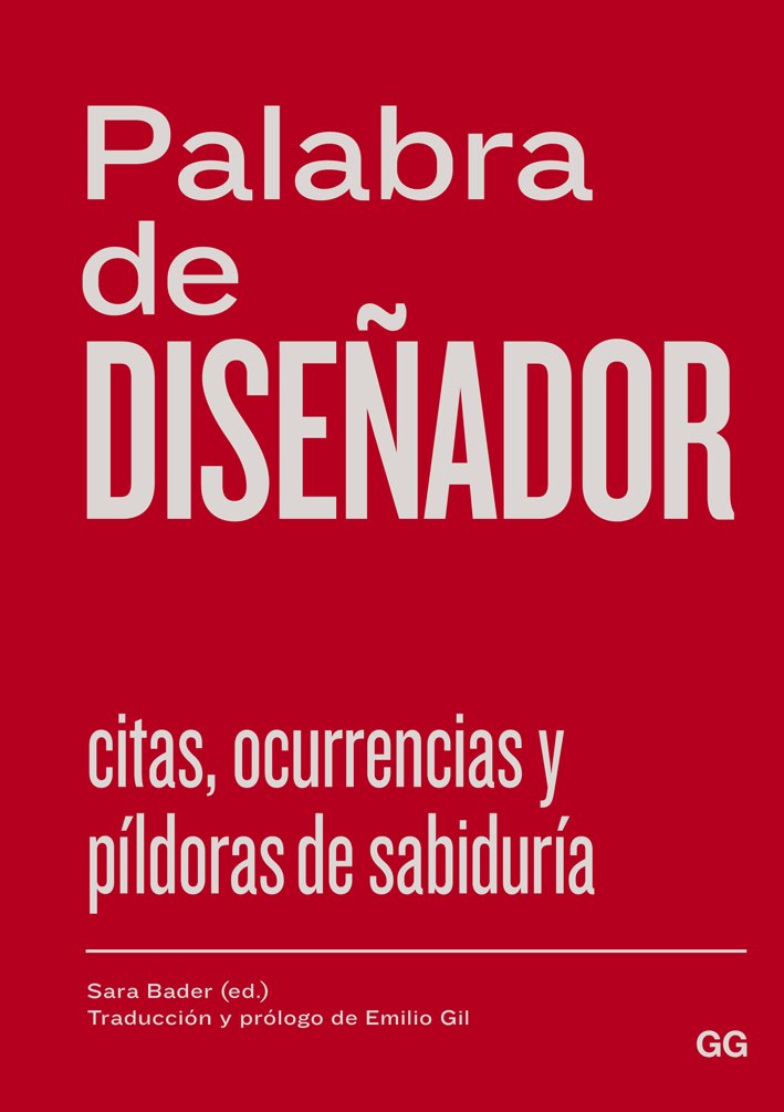 Palabra de diseñador: Citas, ocurrencias y píldoras de sabiduría book