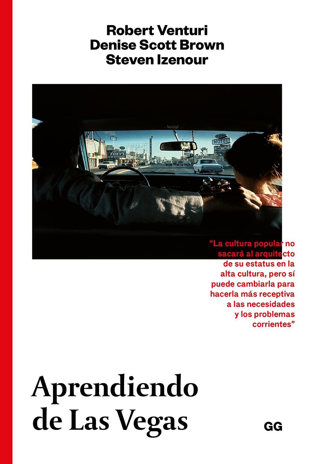 Aprendiendo de Las Vegas/ Learning from Las Vegas: El simbolismo olvidado de la forma arquitectónica/ The Forgotten Symbolism of Architectural Form book