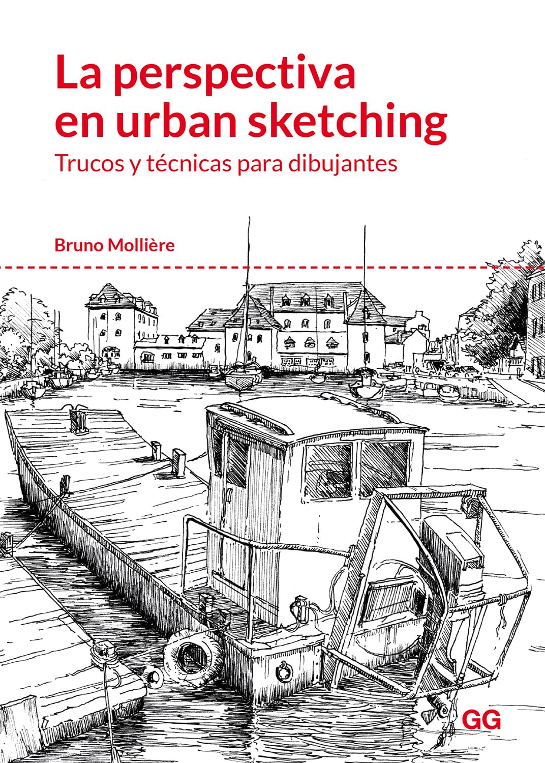 La perspectiva en urban sketching: Trucos Y Técnicas Para Dibujantes book