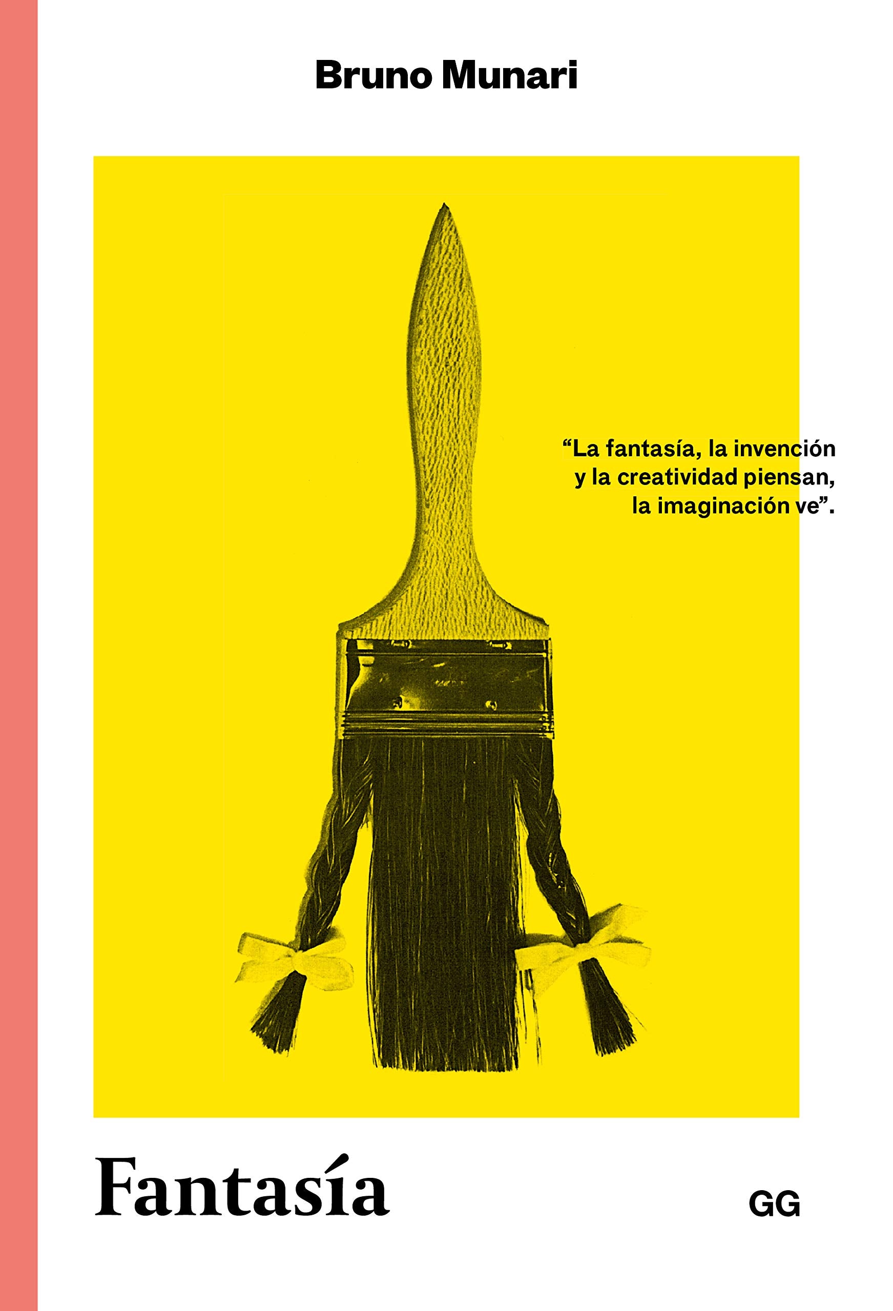 Fantasía: Invención, creatividad e imaginación en las comunicaciones visuales book
