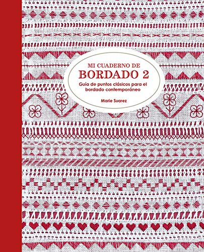 Mi cuaderno de bordado 2 : guía de puntos clásicos para el bordado contemporáneo (GGDiy) Social Sciences