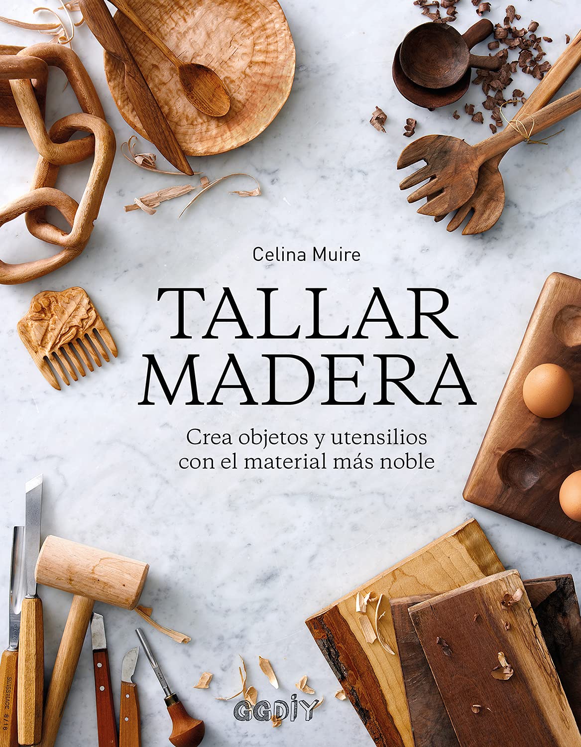Tallar Madera: Crea Objetos Y Utensilios Con El Material Más Noble book