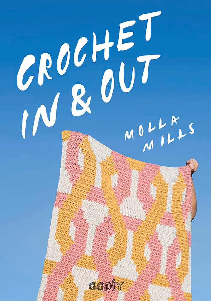Crochet In & Out: 35 diseños para disfrutar en tu casa y al aire libre (GGDIY) Hobbies & Crafts
