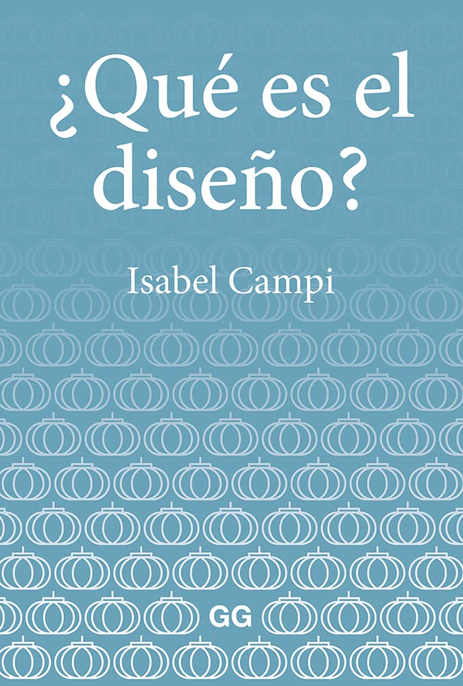 ¿Qué es el diseño?/ What is design? book
