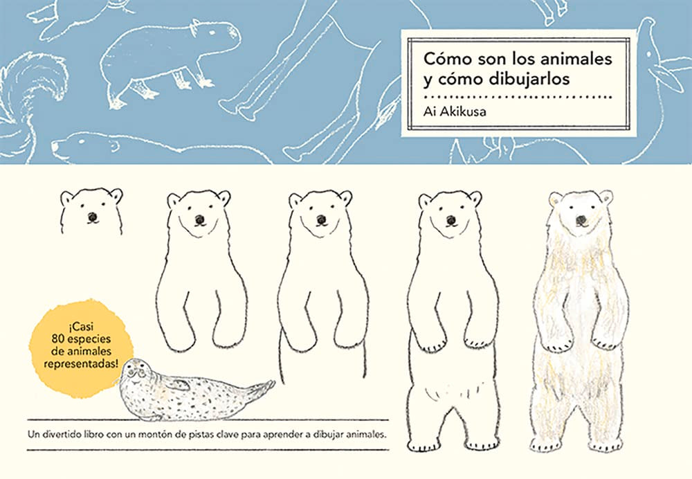 Cómo son los animales y cómo dibujarlos Arts & Music