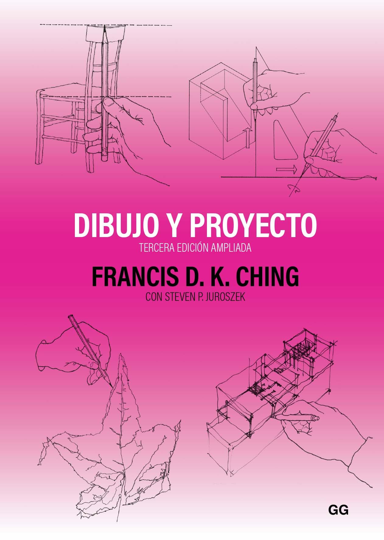 Dibujo y proyecto: Tercera edición ampliada Architecture