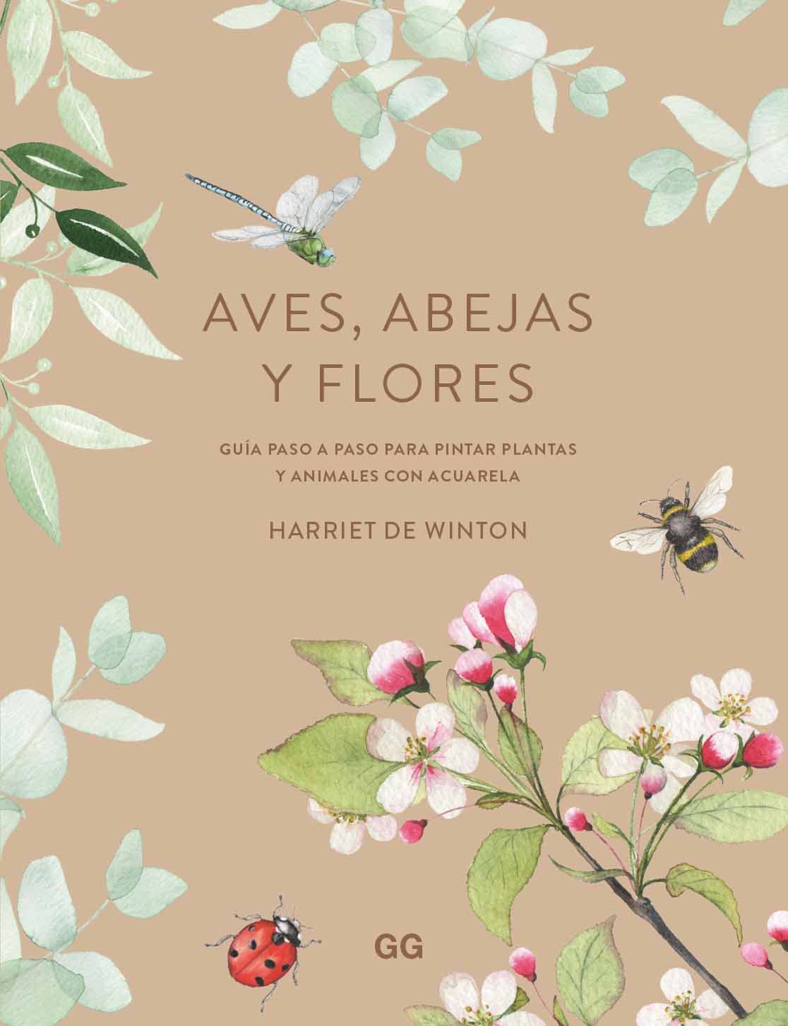 Aves, abejas y flores: Guía paso a paso para pintr plantas y animales con acuarela book