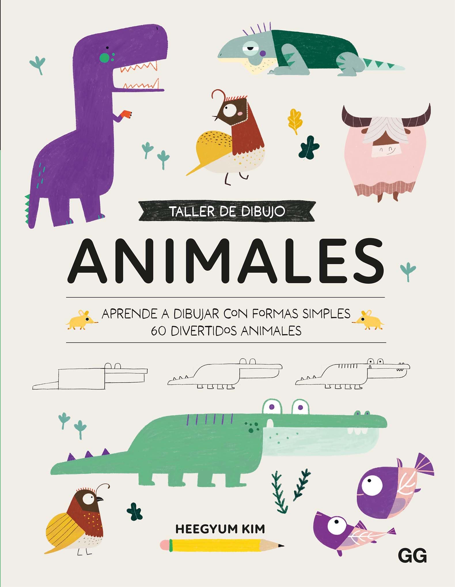 Taller de dibujo. Animales: Aprende a dibujar con formas simples 60 divertidos animales Film, Art & Culture