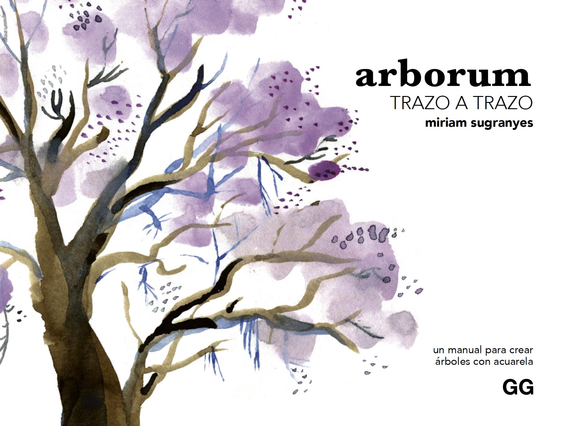 Arborum trazo a trazo: Un manual para crear árboles con acuarela book