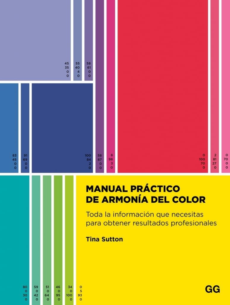 Manual práctico de armonía del color: Toda la información que necesitas para obtener resultados profesionales book